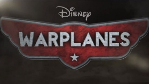 ‘Warplanes’ — A Gritty Idea for Disney’s Planes Franchise